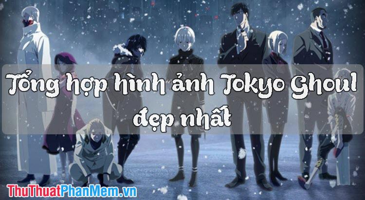 Tổng hợp hình ảnh Tokyo Ghoul đẹp nhất