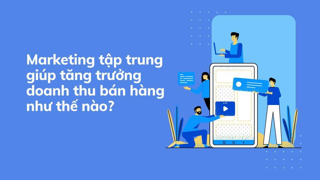 Marketing tập trung