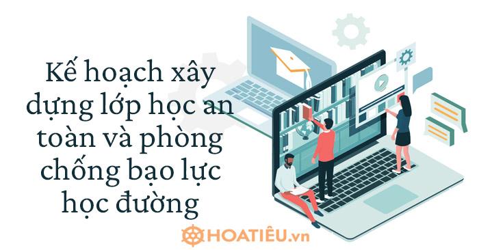 Kế hoạch xây dựng lớp học an toàn và phòng chống bạo lực học đường