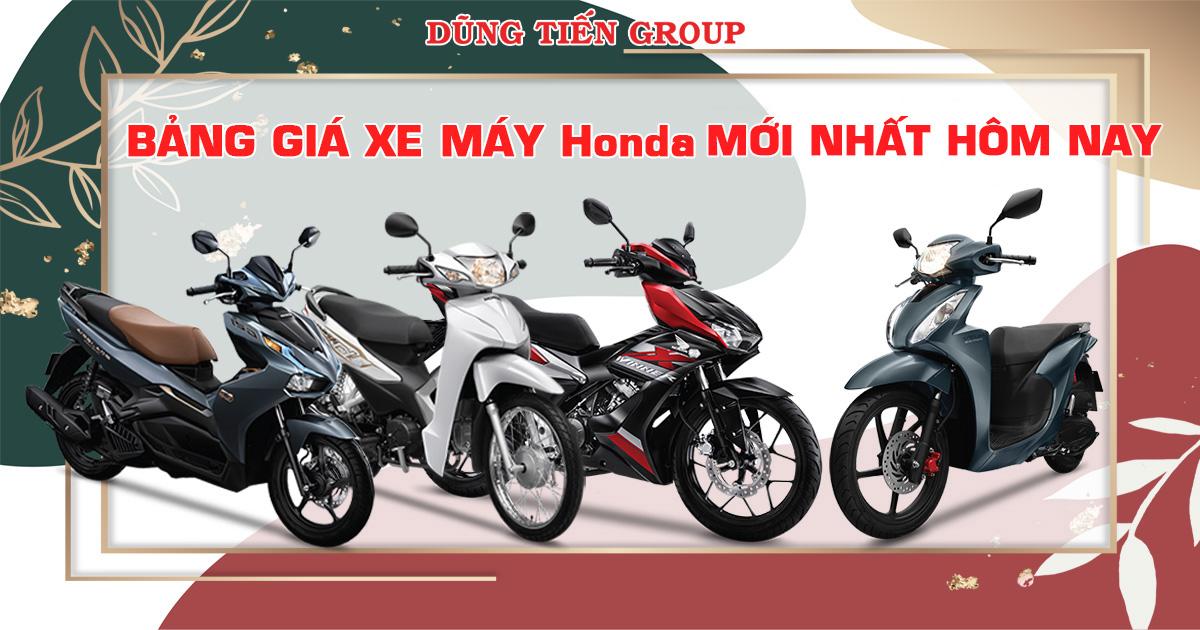 BANG GIA XE MAY HONDA