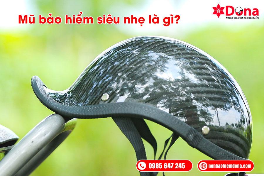 Mũ bảo hiểm siêu nhẹ là gì?